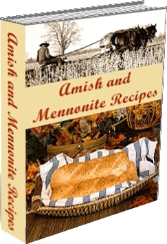 Amish and Mennonite Recipes Cookbook