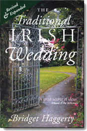 The Traditional Irish WeddingBy Bridget Haggerty