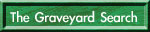 The Graveyard Search Page