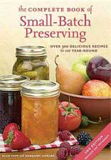 The Complete Book of Small-Batch Preserving 